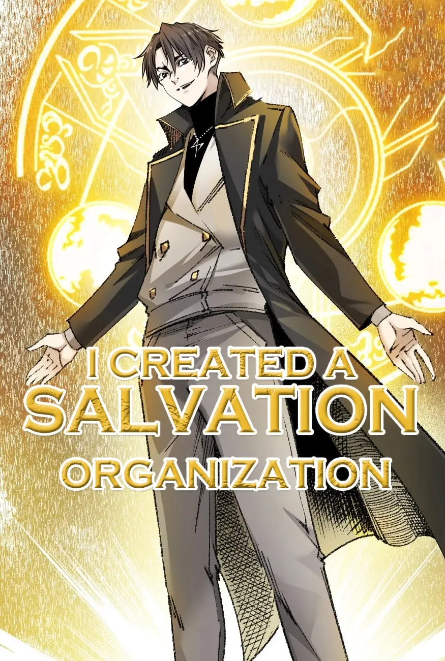 I Created a Salvation Organization I Created a Salvation Organization