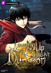 Levelling Up in an Exclusive Dungeon